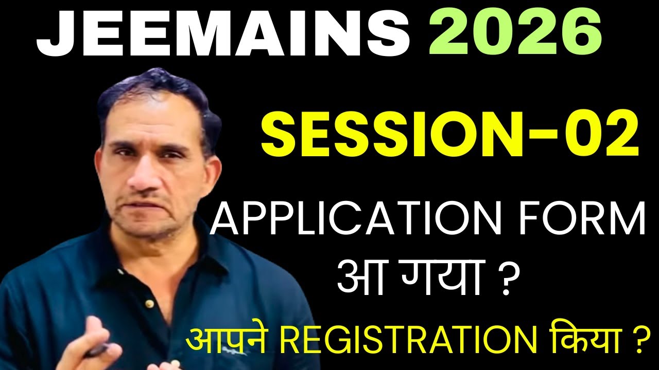 JEEMAINS 2026 /SESSION-2/ REGISTRATION STARTED / ALL ABOUT SESSION-2 REGISTRATION #jeemain2026 