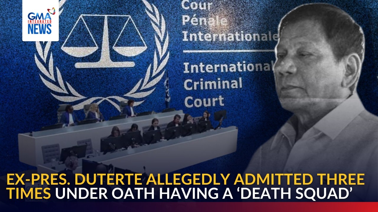 Ex-Pres. Duterte allegedly admitted under oath about having a death squad | GMA Integrated News