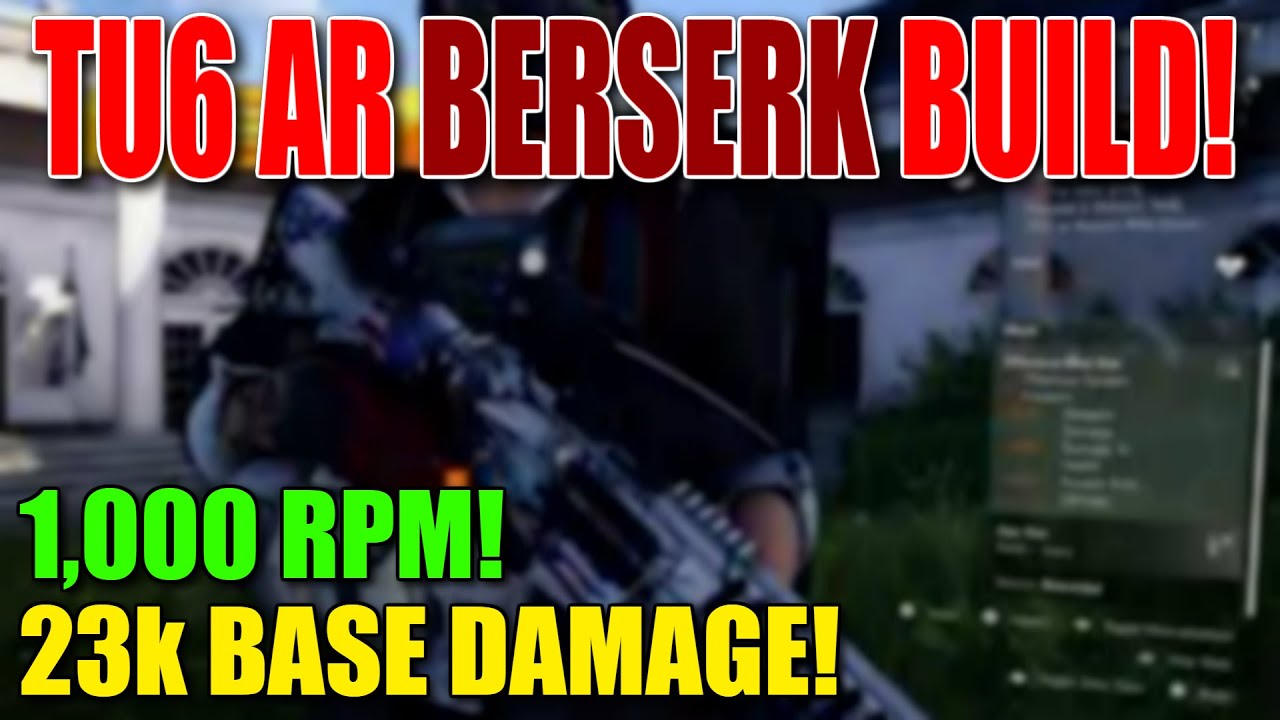 The Division 2: BEST AR DPS BUILD FOR TITLE UPDATE 6? 23K BASE DAMAGE 1,000 RPM! NEW PvP META!?