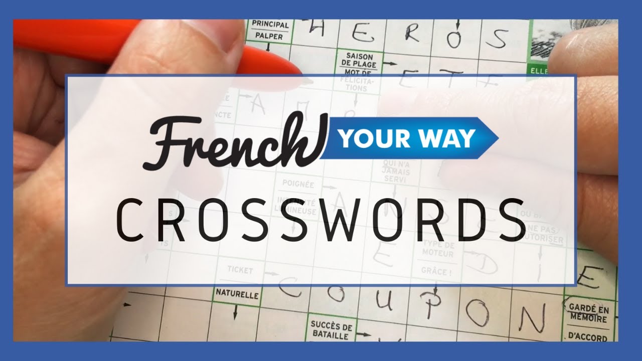 Mots croisés (1) | French crosswords | French puzzle games