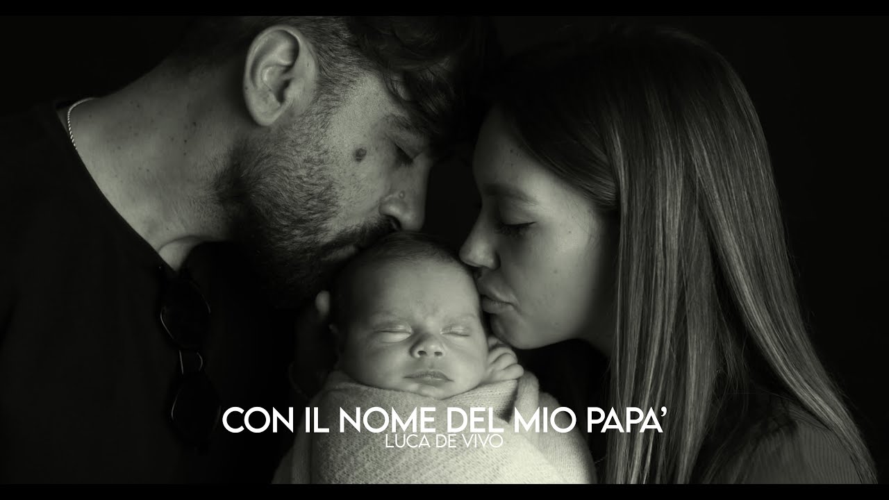 LUCA DE VIVO -CON IL NOME DEL MIO PAPA' (OFFICIAL VIDEO)