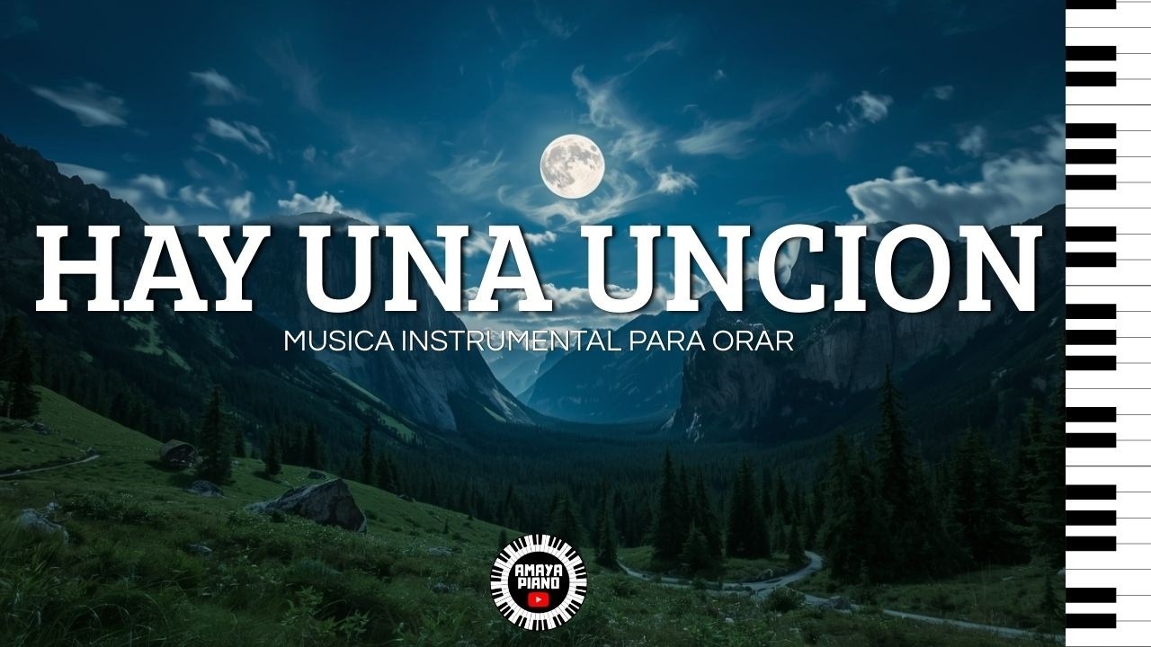 1 HORA | MUSICA INSTRUMENTAL CRISTIANA | ORAR Y MEDITAR | SIN ANUNCIOS | HAY UNA UNCION