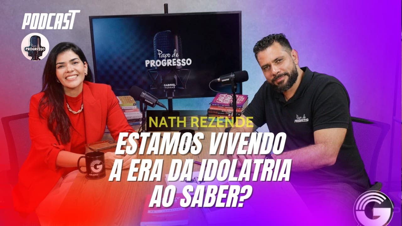 ESTAMOS VIVENDO A ERA DA IDOLATRIA AO SABER? NATH REZENDE - O culto ao Oculto!