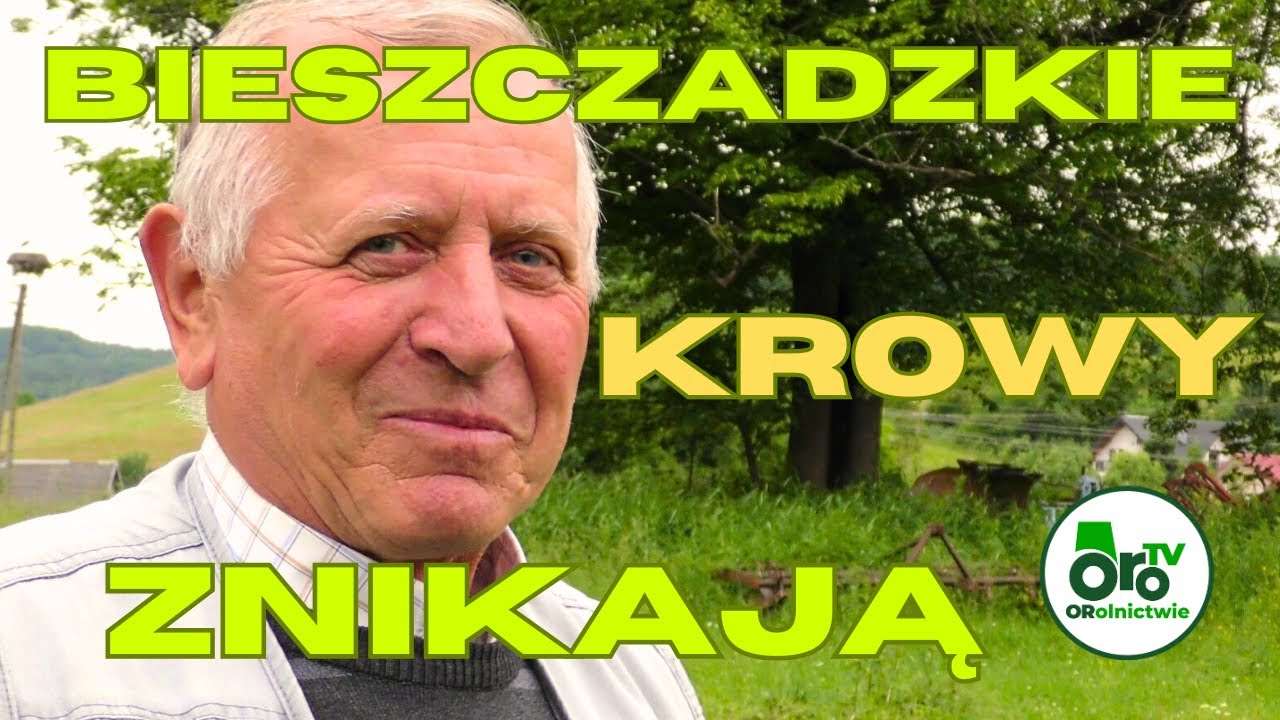 Ostatni rolnik w Bieszczadzkiej wsi