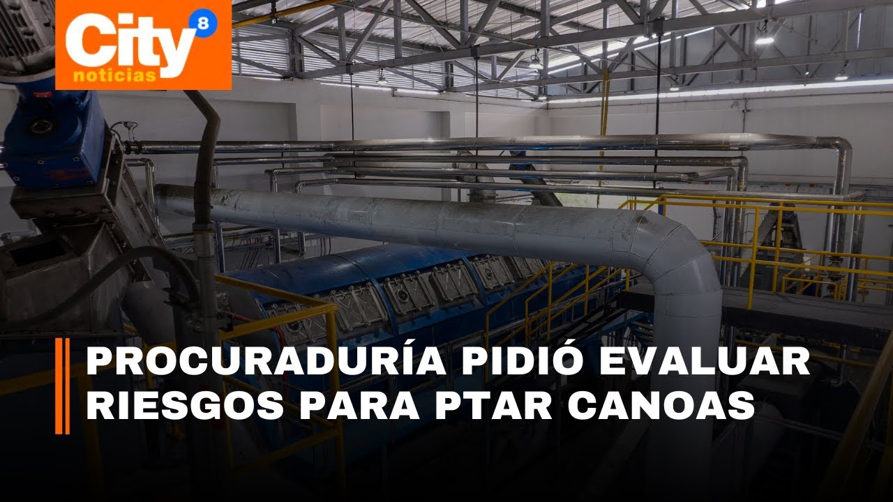 PTAR Salitre y Canoas en riesgo por lineamientos ambientales| CityTv