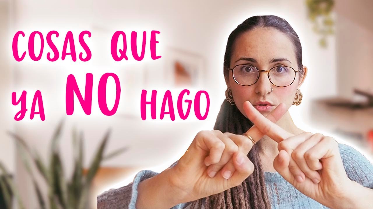 15 Cosas que NO hago desde que soy minimalista