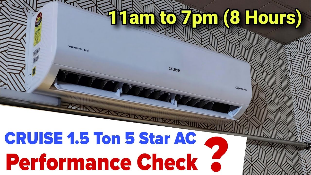 Cruise 1.5 Ton 5 Star AC Real Review | Cruise 5 Star AC Performance Review in a Day 2025