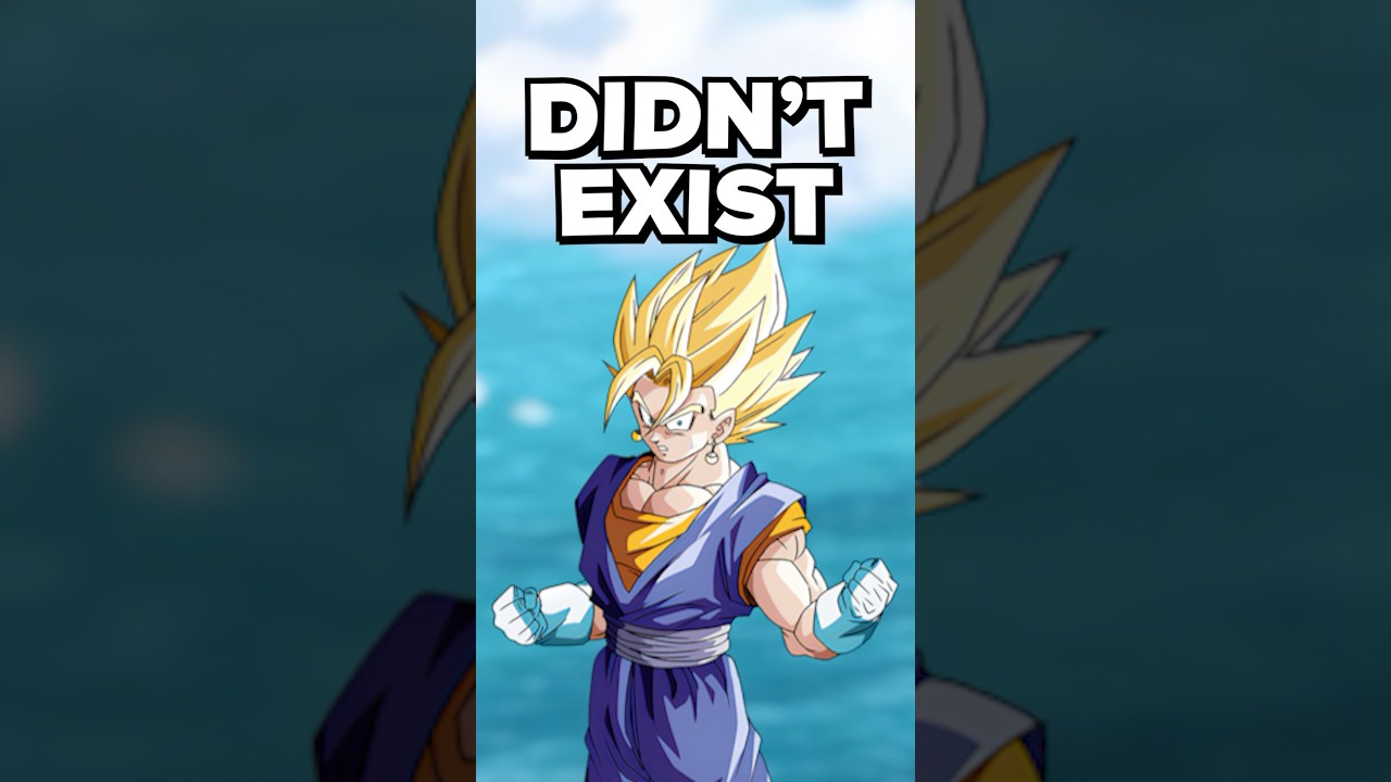 Vegito almost didn&rsquo;t exist