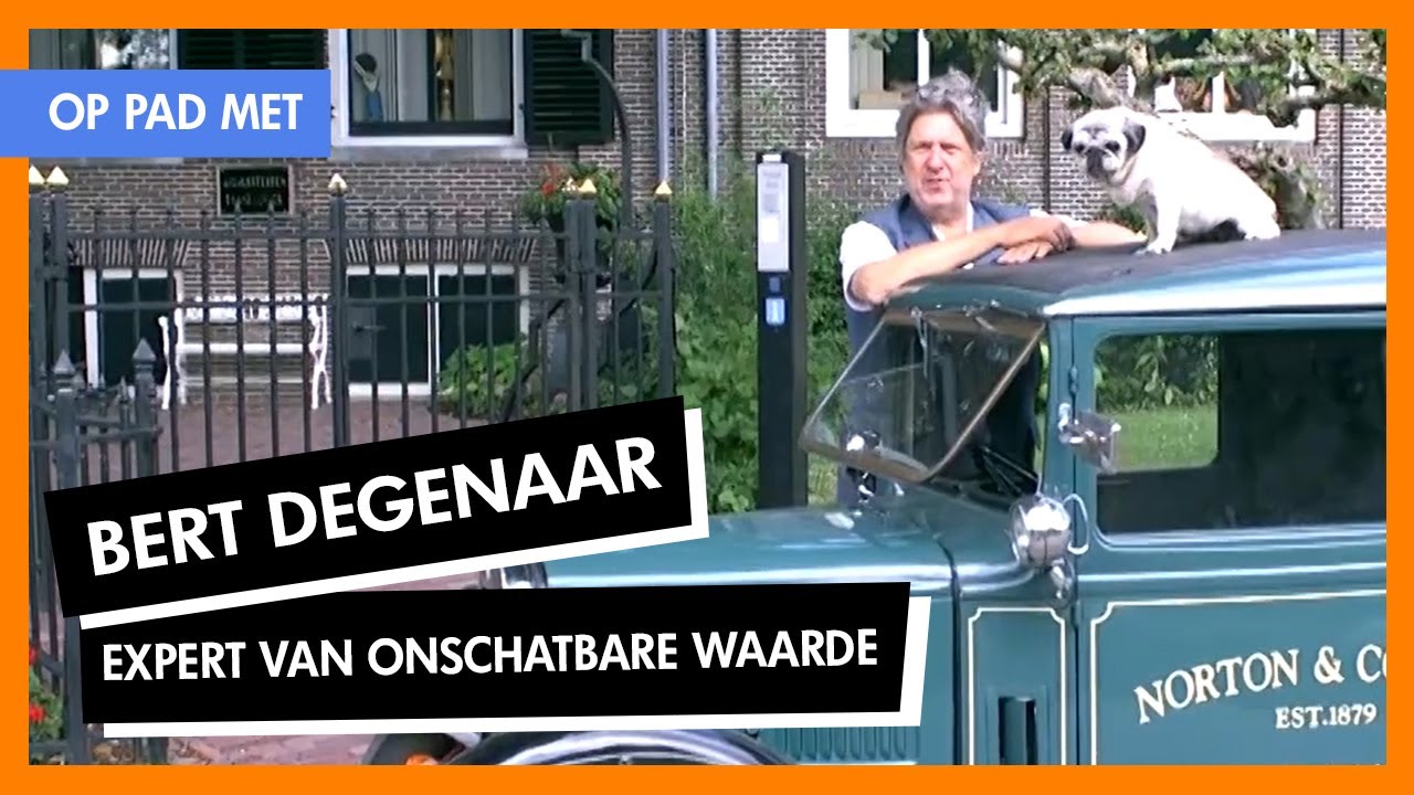 Op pad met Van onschatbare waarde-expert - Bert Degenaar | VAN ONSCHATBARE WAARDE
