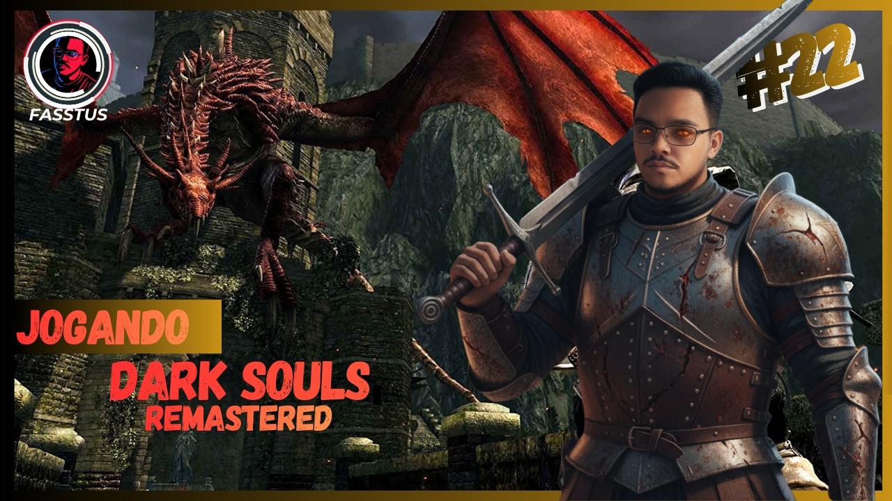 JOGANDO DARK SOULS REMASTERED #022