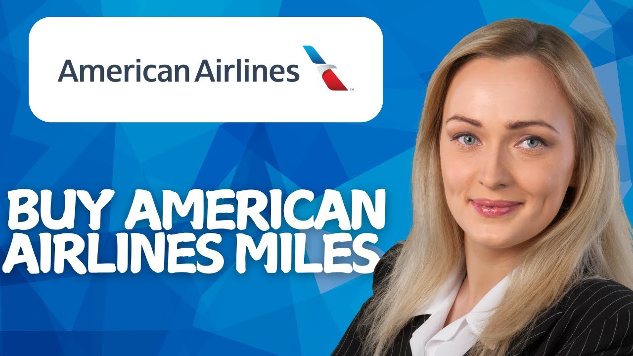 How to Buy American Airlines Miles (2026 Guide)