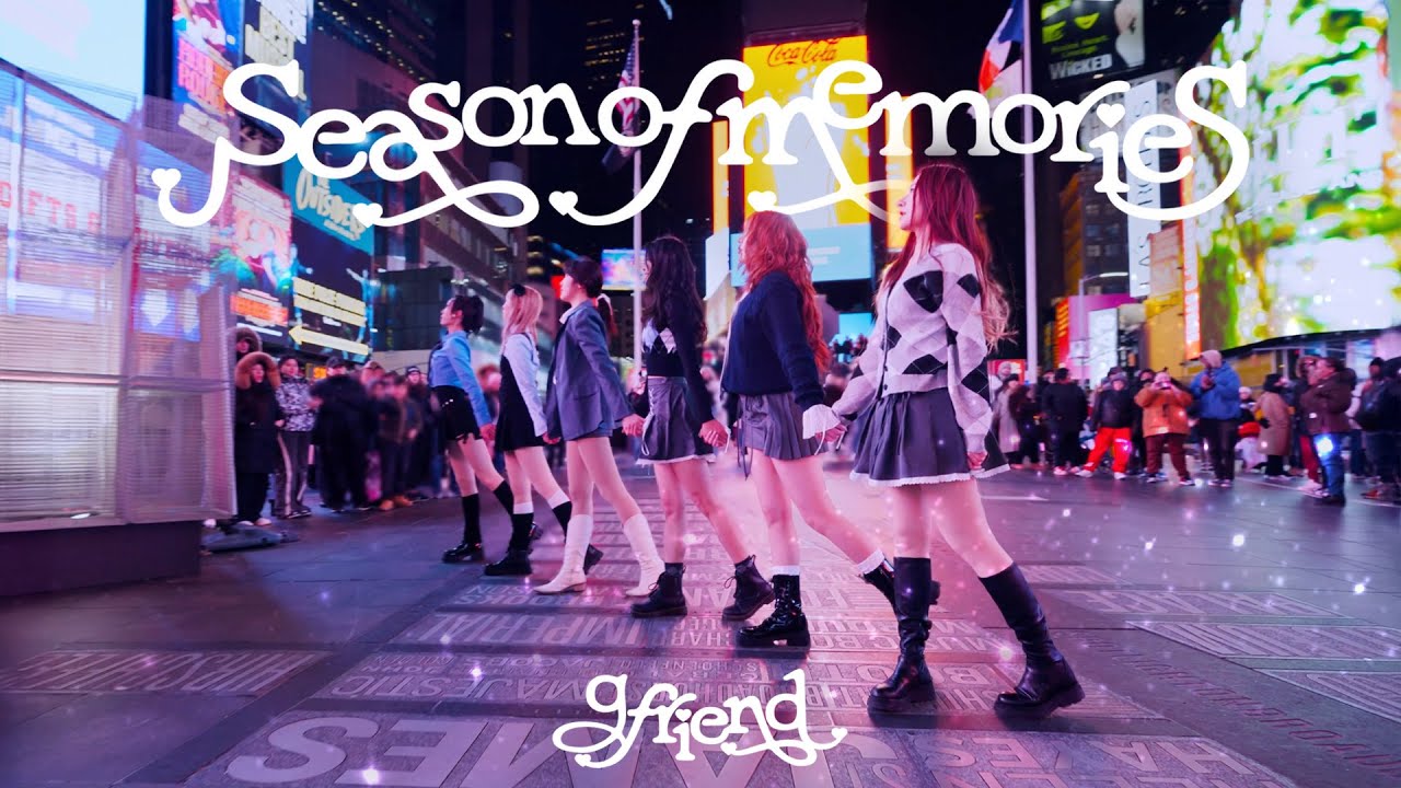 [KPOP IN PUBLIC NYC | TIMES SQUARE | ONE TAKE] GFRIEND (여자친구) - ‘Season of Memories’ | Dance Cover