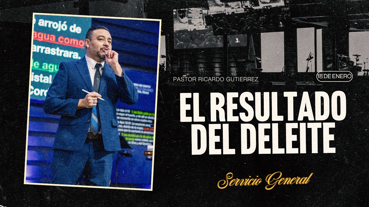 #Ebenezerhtx - EL RESULTADO DEL DELEITE - 2do. Servicio General - Domingo 18 de Enero del 2026