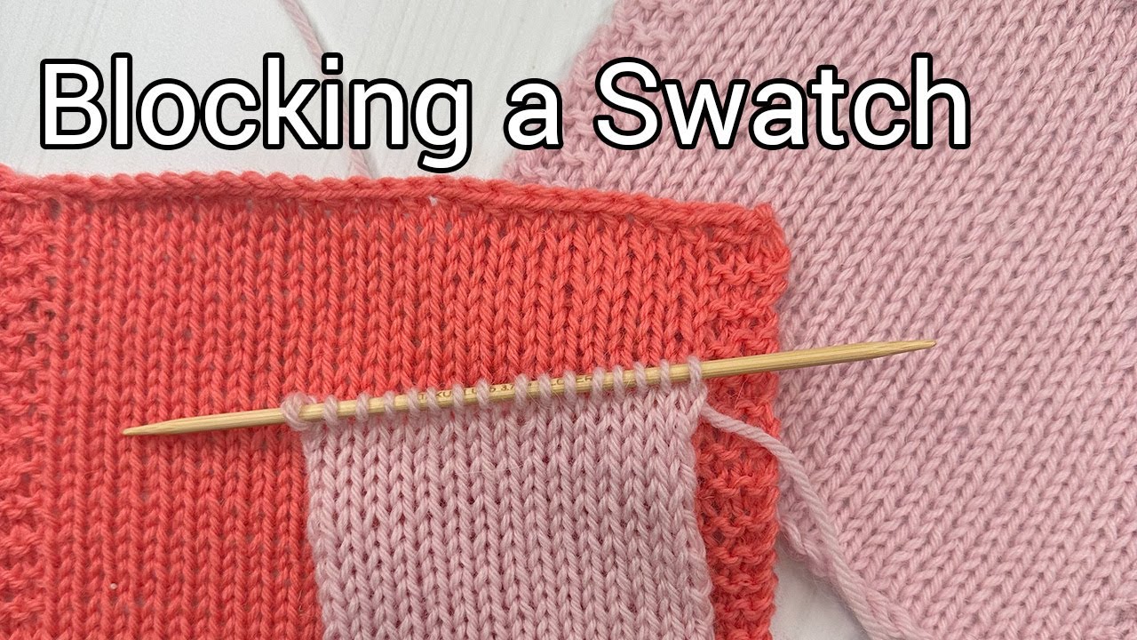Blocking a Knit Swatch