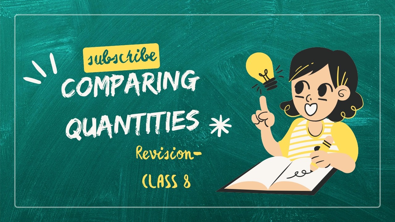 Comparing Quantities | Class 8 | NCERT - CBSE