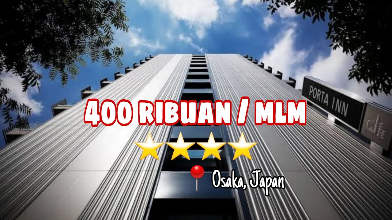 Rekomendasi Hotel 400 ribuan di OSAKA Japan | Mia Nginep