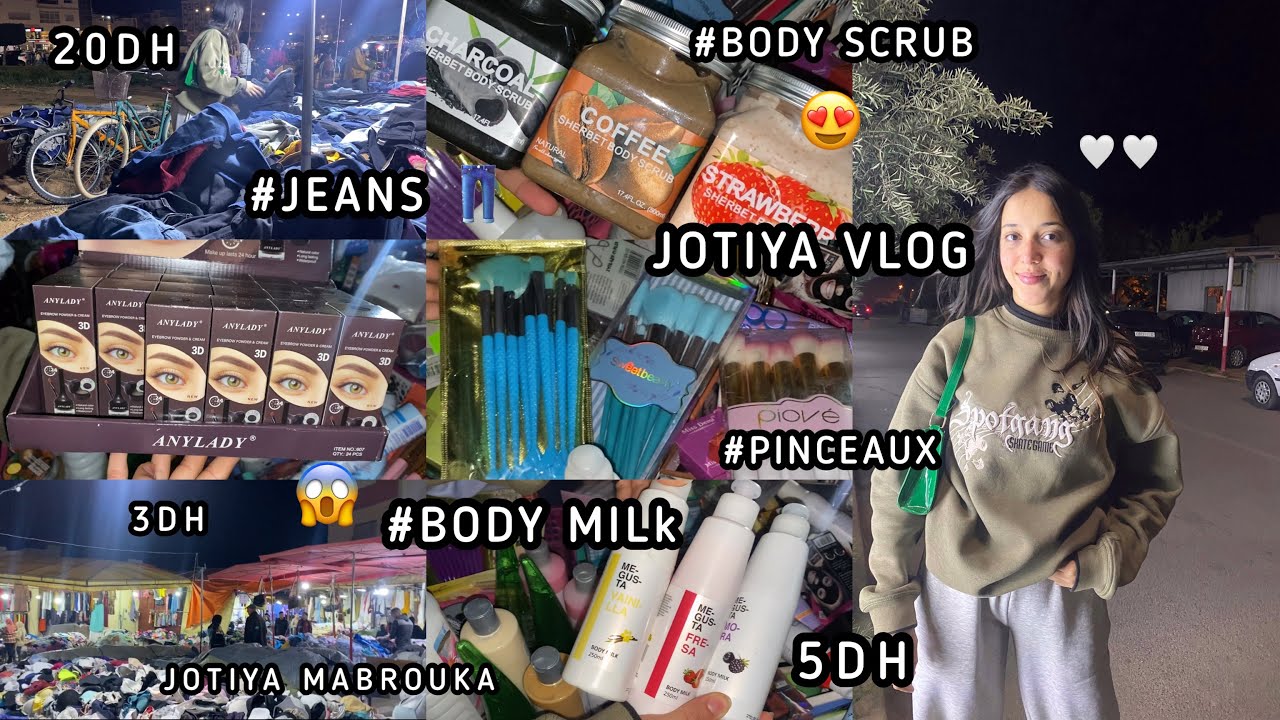 JOTIYA VLOG-وأخيرًا ديتكم معايا لأحسن جوطية كاينة 👖ماكين غارخا ✨