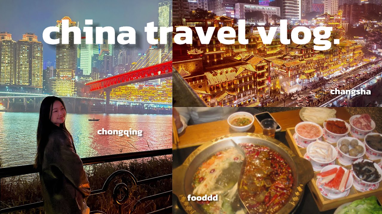 Eating Through China 🇨🇳 | Winter Break Food & Travel Vlog (Chongqing, Changsha, Wenzhou)