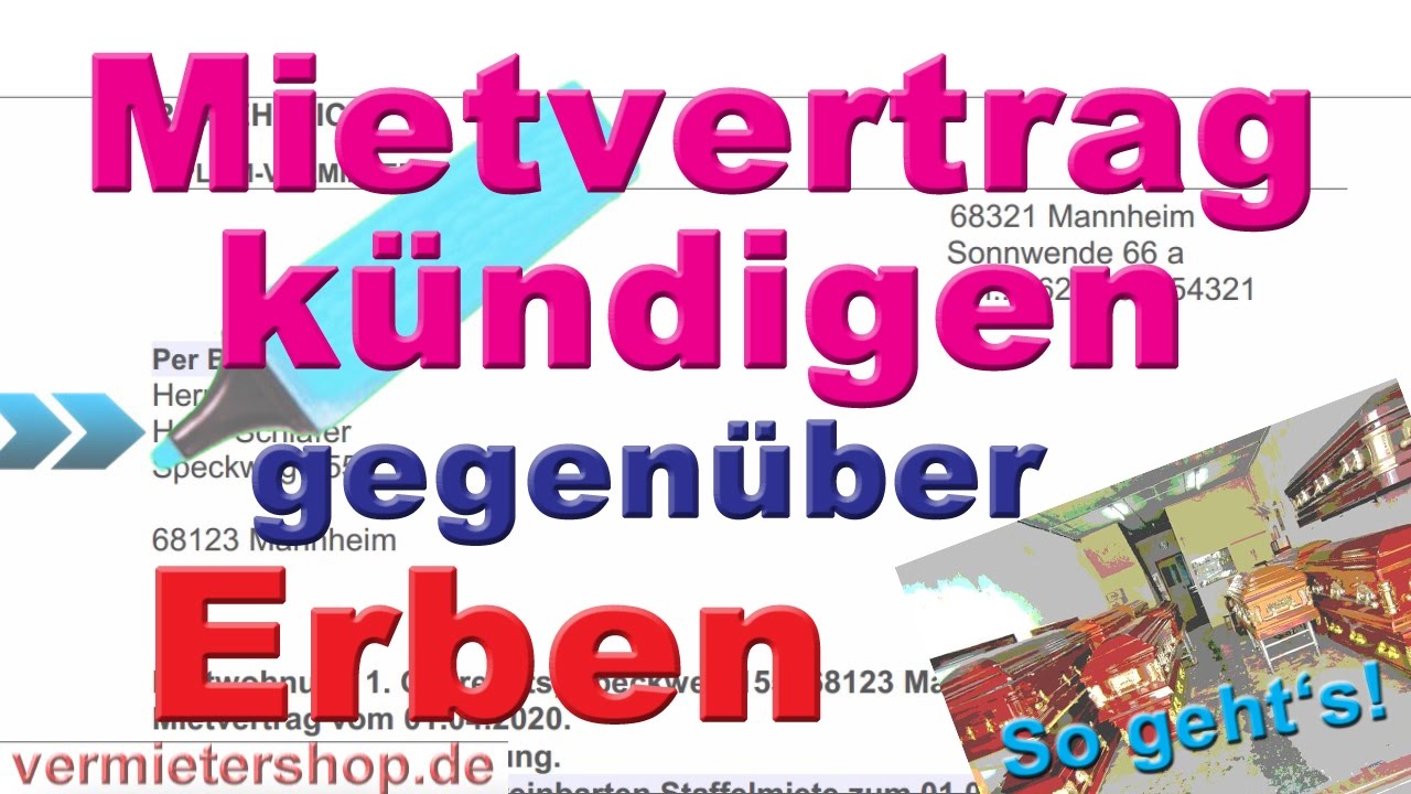 K&uuml;ndigung Mietvertrag gegen&uuml;ber Erben gem&auml;&szlig; &sect; 564 BGB - Mustertext - Ratgeber. Vermietershop.de