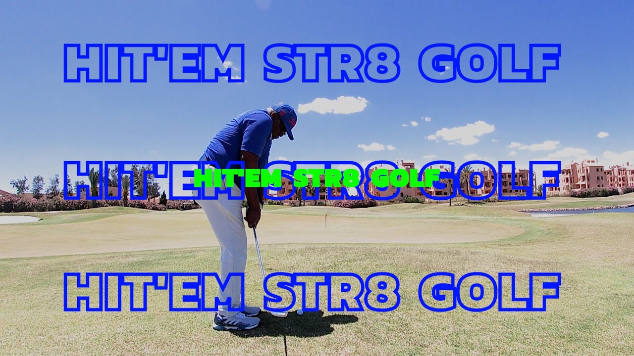 GOLF COURSE VLOG - LA SERENA GOLF COURSE, SPAIN - HIT-EM STR8 GOLF HAVE CLUBS WILL TRAVEL!!!!
