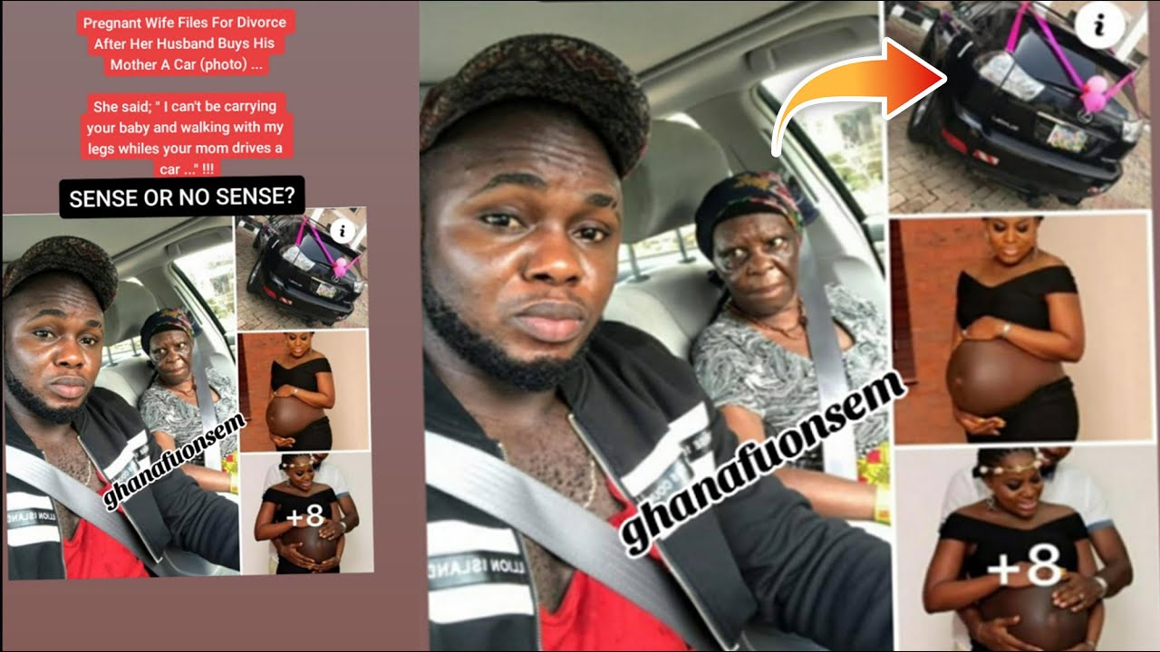 Pregnant wife divorce her husband for buying his mum  new car instead of her