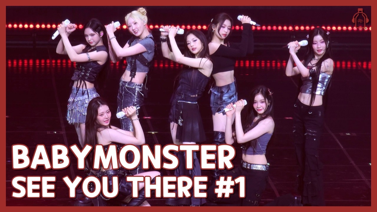 [Re] BABYMONSTER | SEE YOU THERE : Finale in Seoul Day 2 Part.1 (2024-08-11)