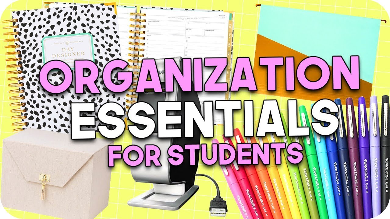 Organization Essentials for Students!