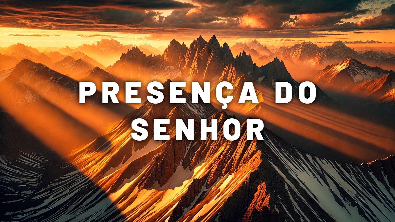 Fundo Musical Para Oração | Refletir, Ler, Descansar, Dormir - PRESENÇA DO SENHOR