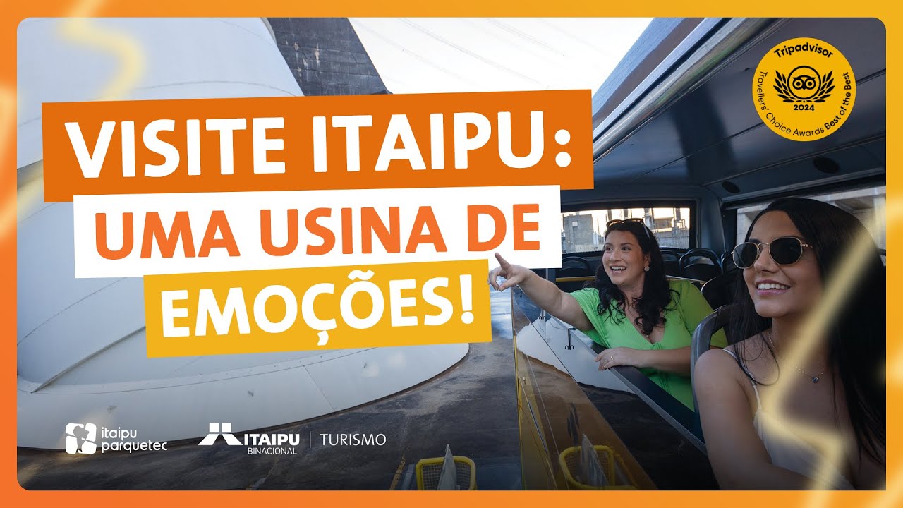Conheça o Turismo Itaipu - O passeio imperdível em Foz do Iguaçu!