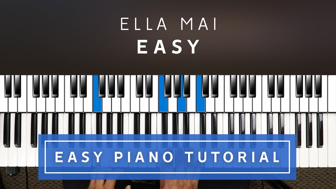 Ella Mai - Easy PIANO TUTORIAL