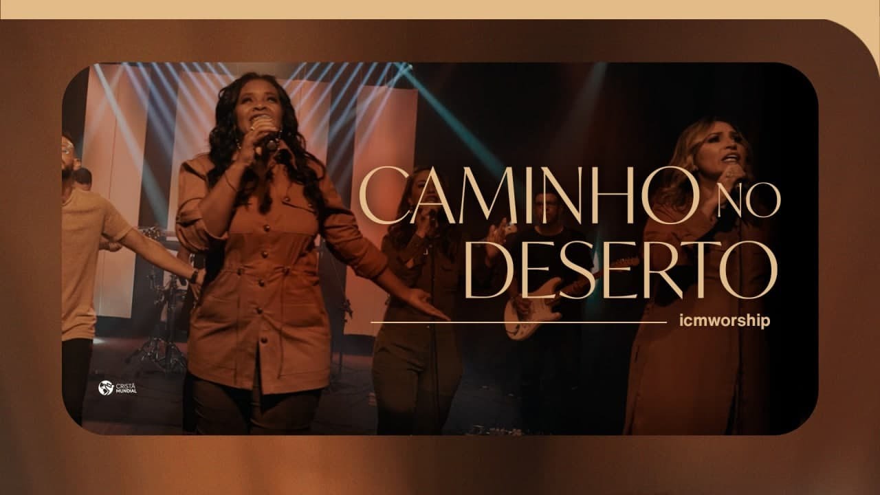 Caminho no Deserto |  ICM Worship - Cover (Leeland)