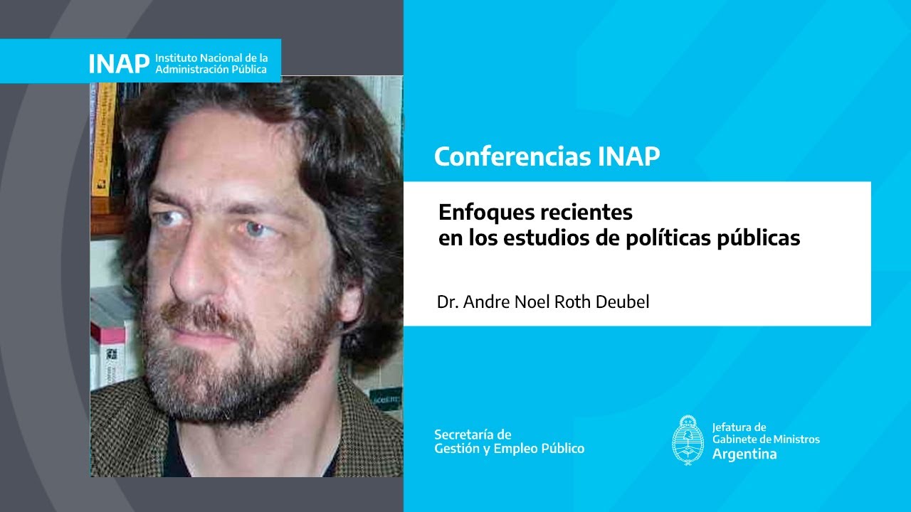 Enfoques recientes en los estudios de políticas públicas