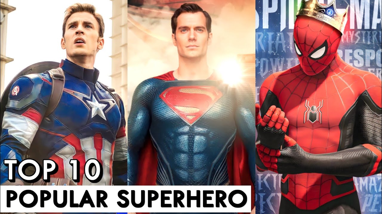 Top 10 Most Popular Superheroes In Marvel and DC | BNN Review
