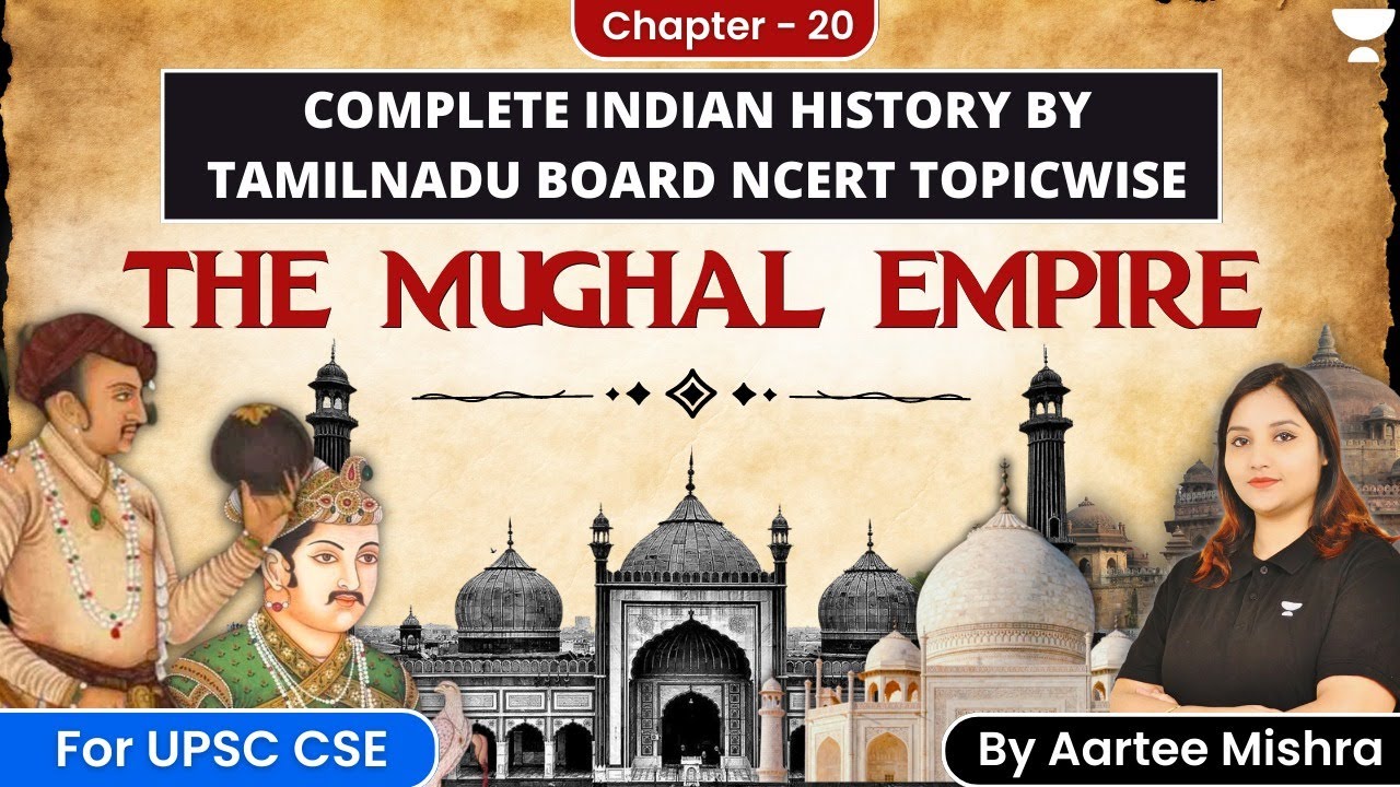 The Mughal Empire | Tamil Nadu Board NCERT History | Chapter 20 | Indian History