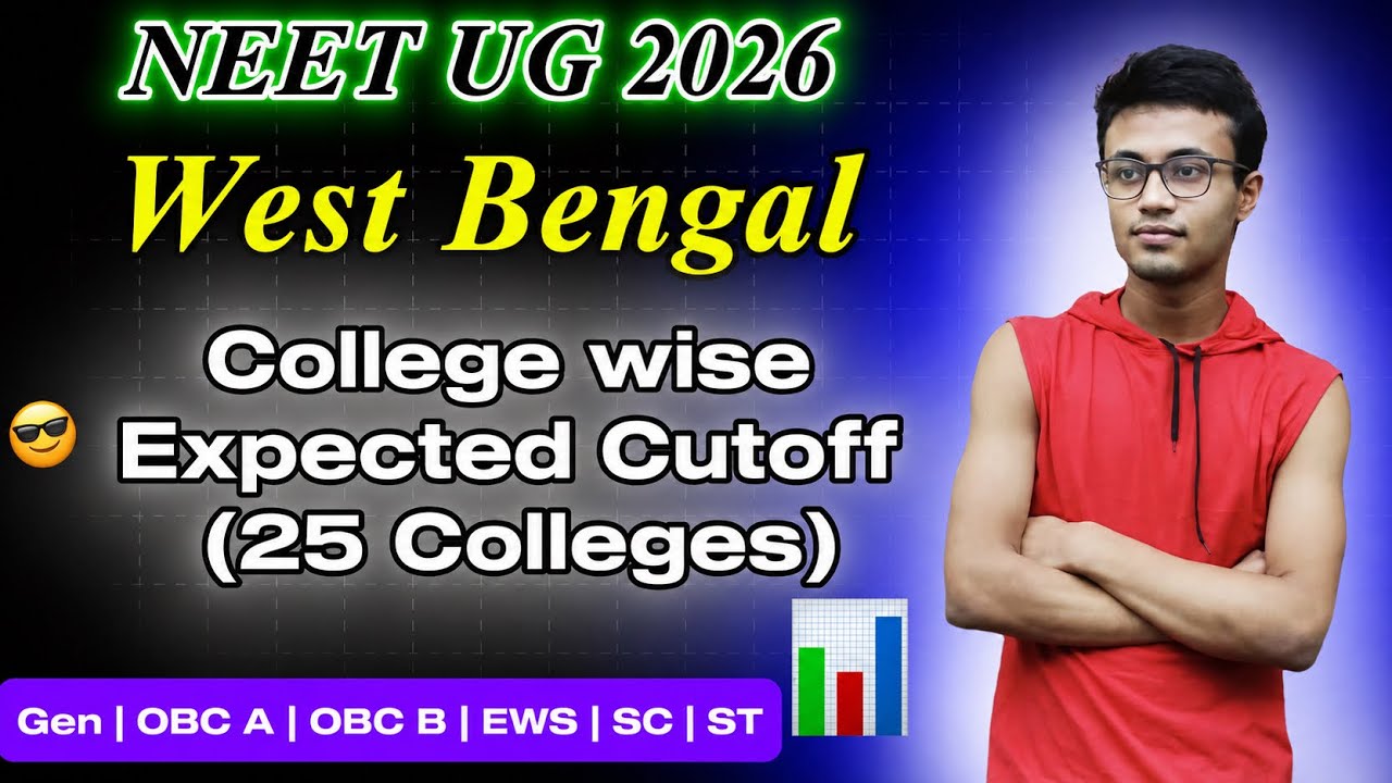 🔥NEET 2026 ROUND 1 COLLEGE-WISE Expected CUTOFF |WEST BENGAL| 📈 Category-wise #wbmcc #neet26