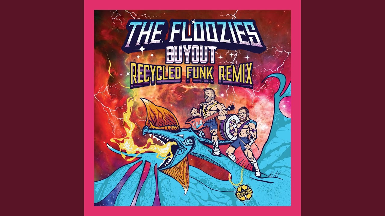 Buyout (Recycled Funk Remix)