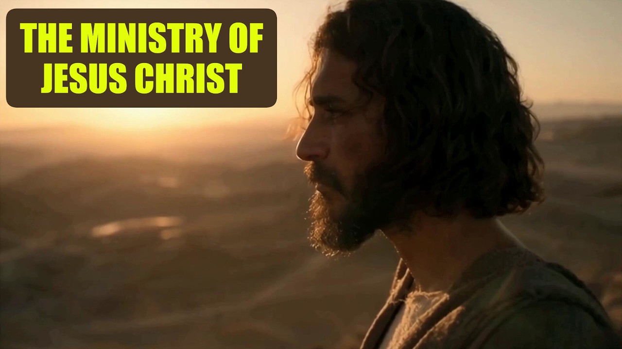 The Ministry of Jesus Christ | Miracles, Sacrifice, Glory