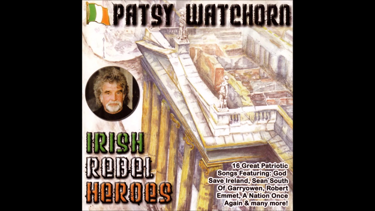 Upton Ambush - Patsy Watchorn | Irish Rebel Music