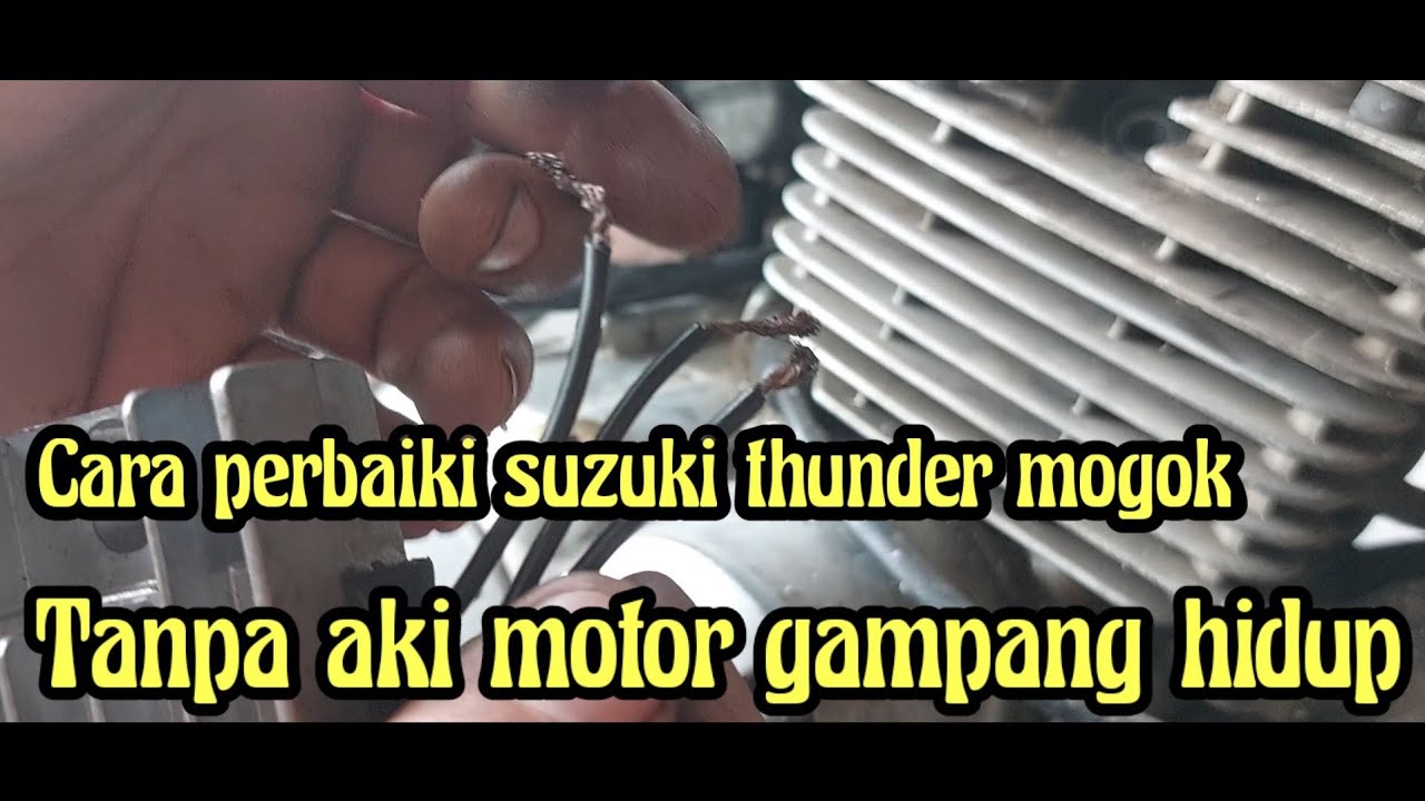 Suzuki thunder mogok - aki tekor