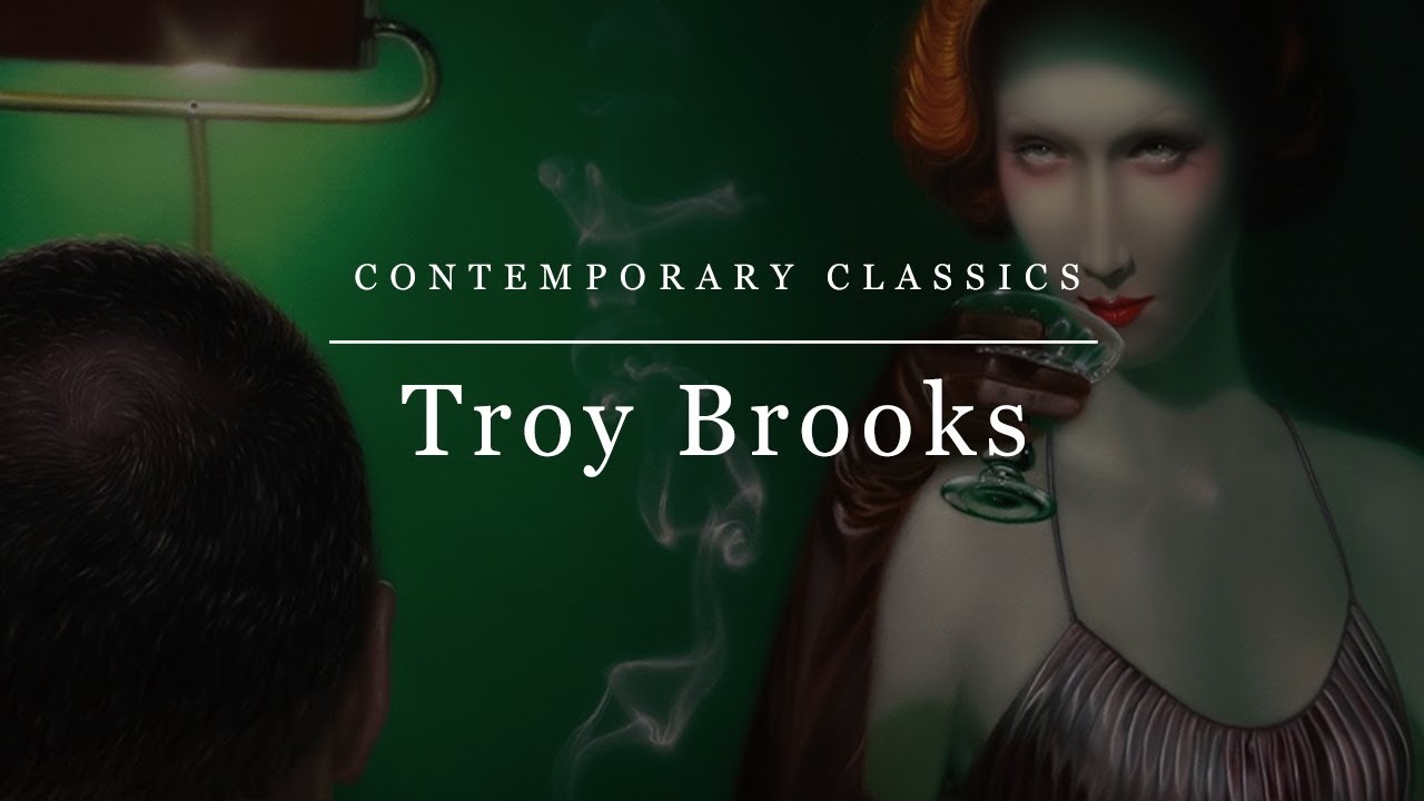 The Art of Troy Brooks - Contemporary Classics