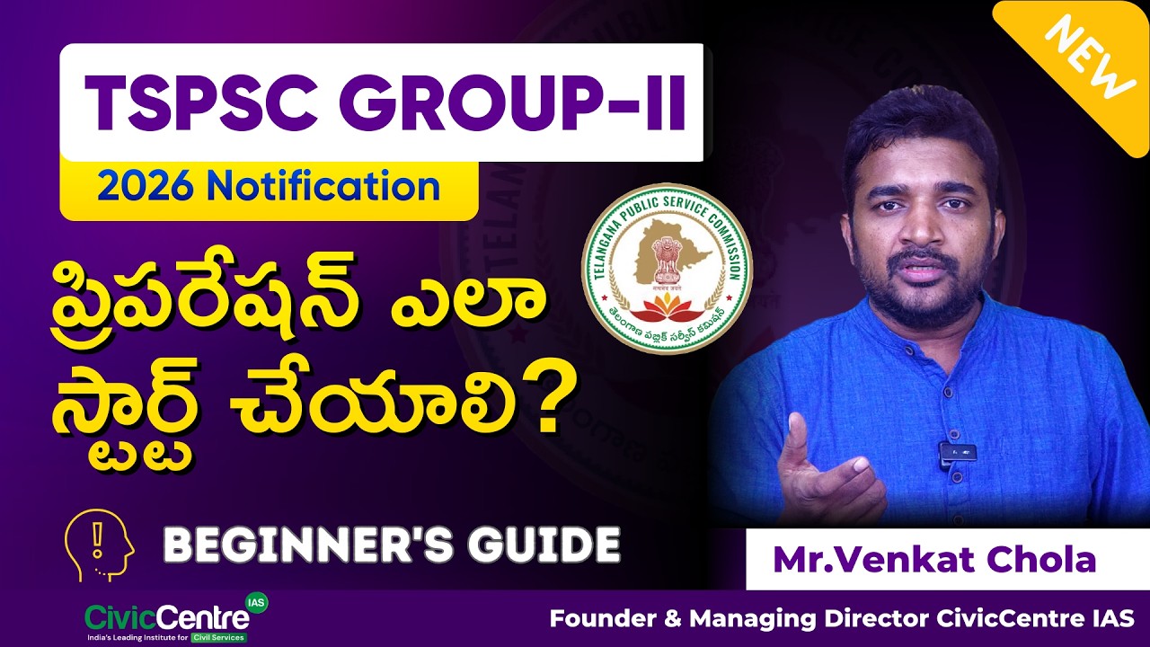 TGPSC | Group-2 Orientation | 2026 Notification | CivicCentre IAS
