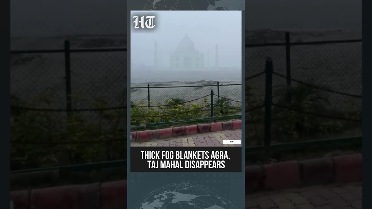 Taj Mahal Disappears As Dense Fog Engulfs North India | Agra Taj Mahal #shorts