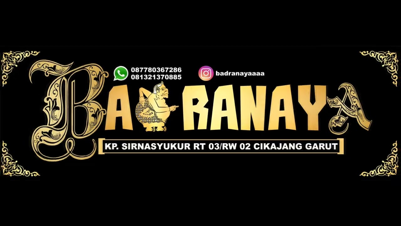BADRANAYA - Rumasa Bajidor