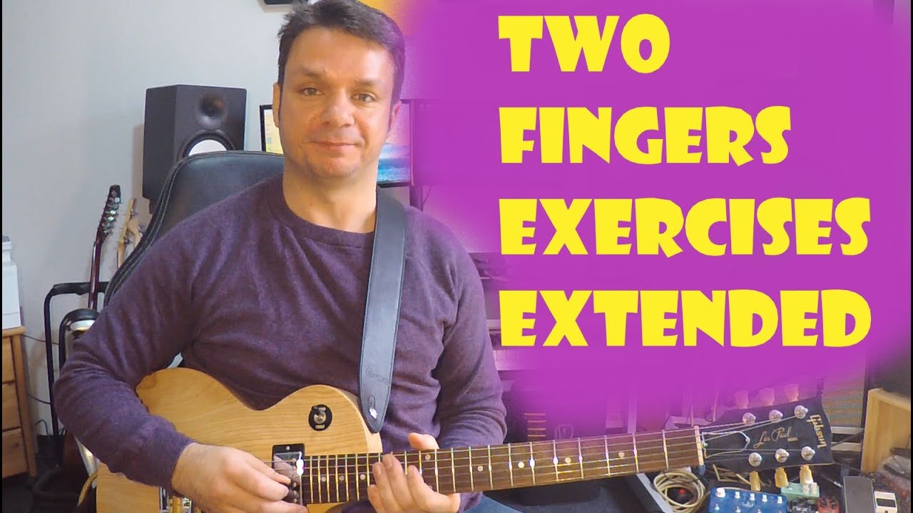 Guitar lessons for beginners and intermediates - Two finger exercises extended