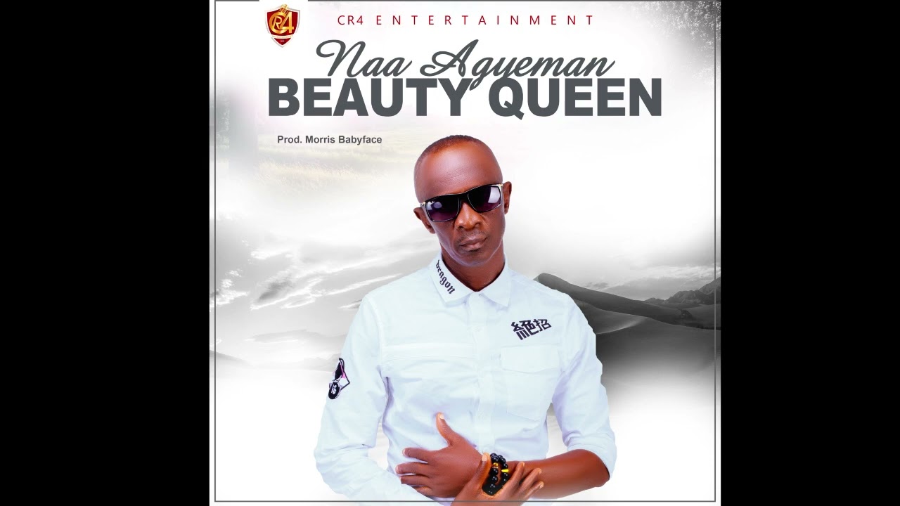 Naa Agyeman - Beauty Queen (Official Audio)
