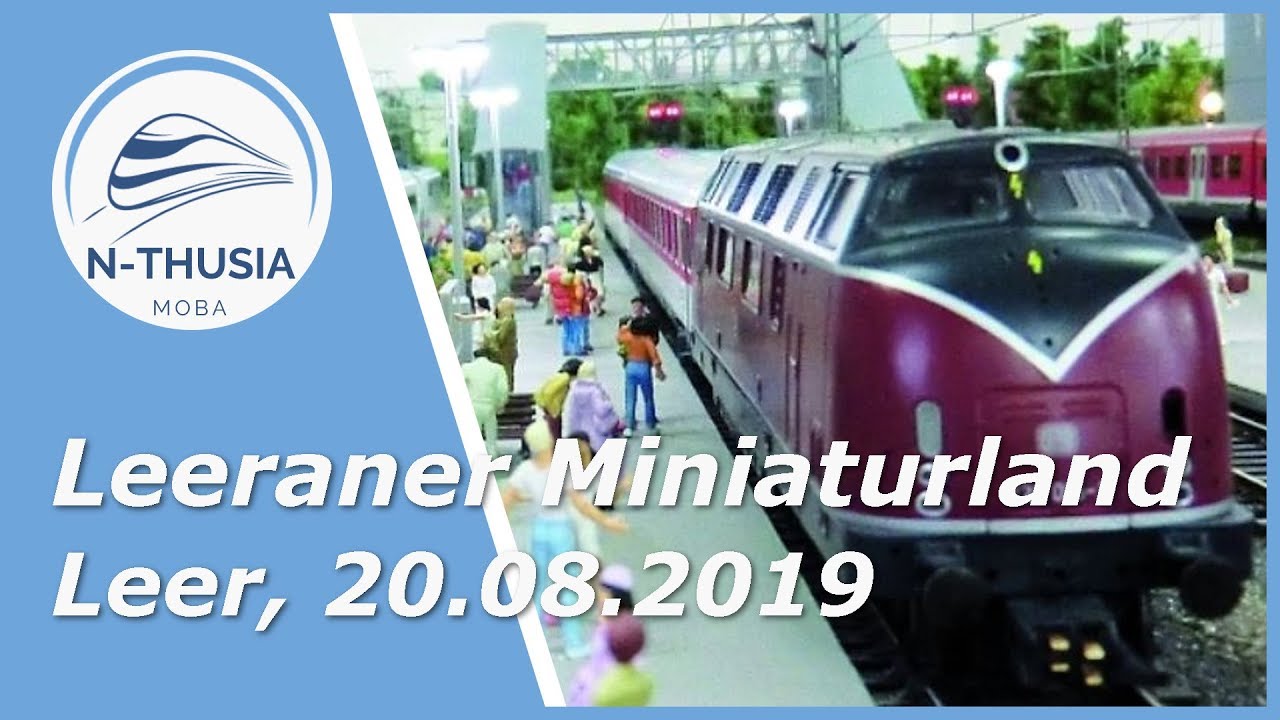 Ausflugsziel &ndash; Das Leeraner Miniaturland in Ostfriesland | Schreibtisch Modellbahn Spur N