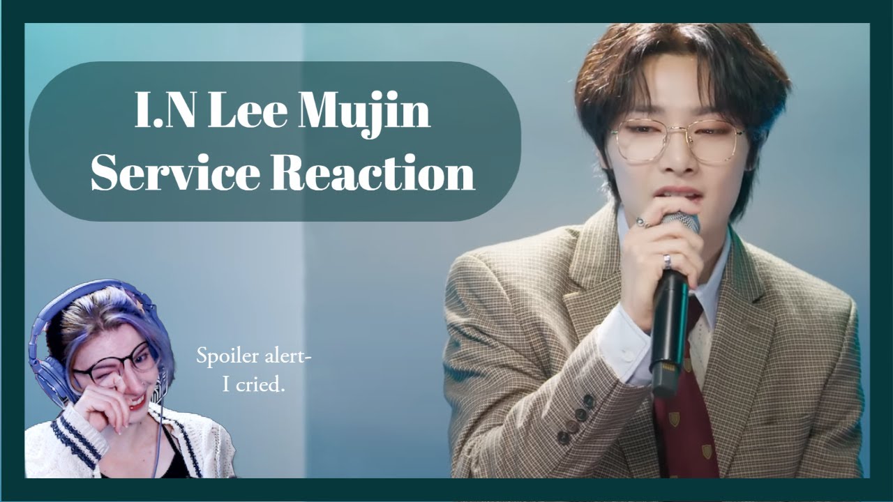 I.N Lee Mujin Service Reaction