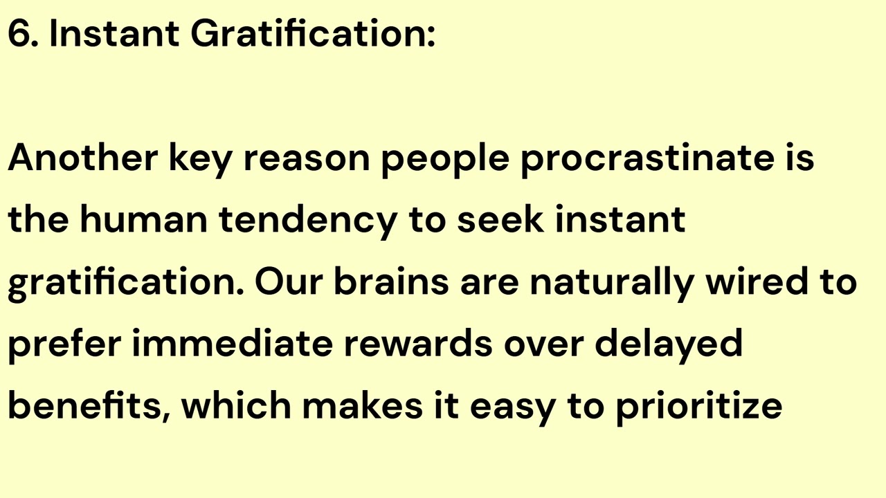 Why Do We Procrastinate and and How to Stop It