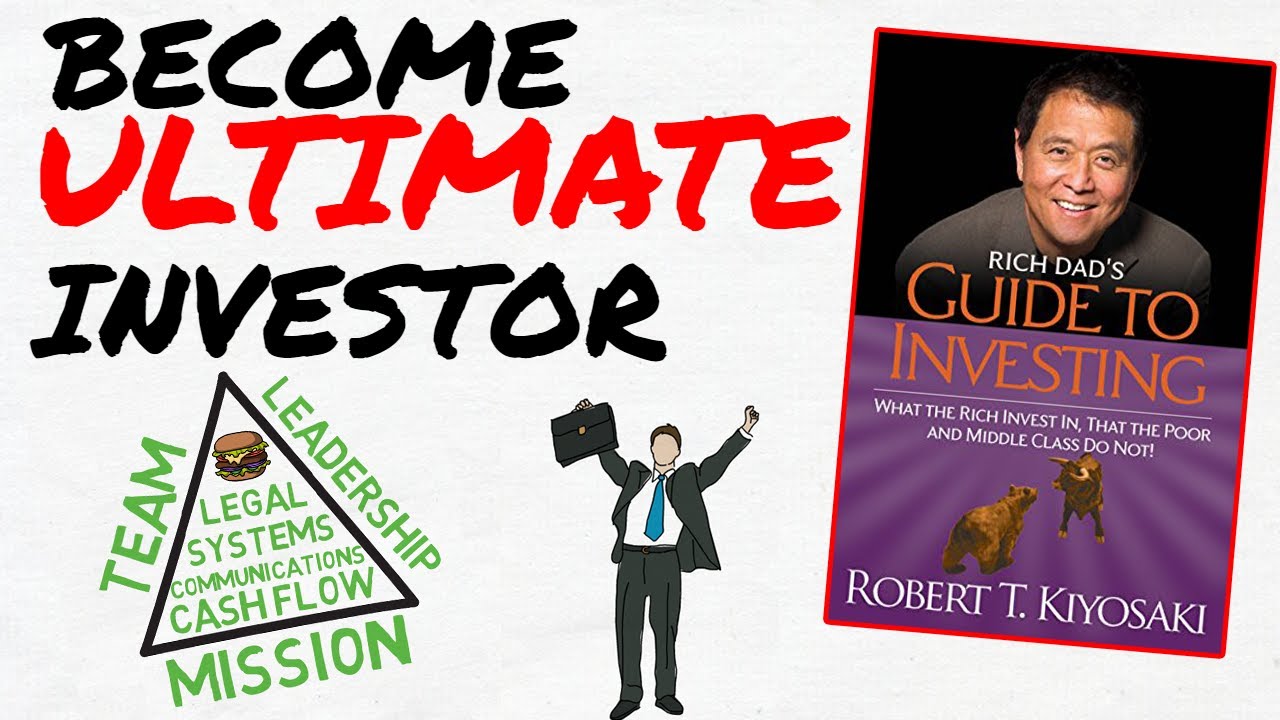 Rich Dad's GUIDE TO INVESTING Book Summary