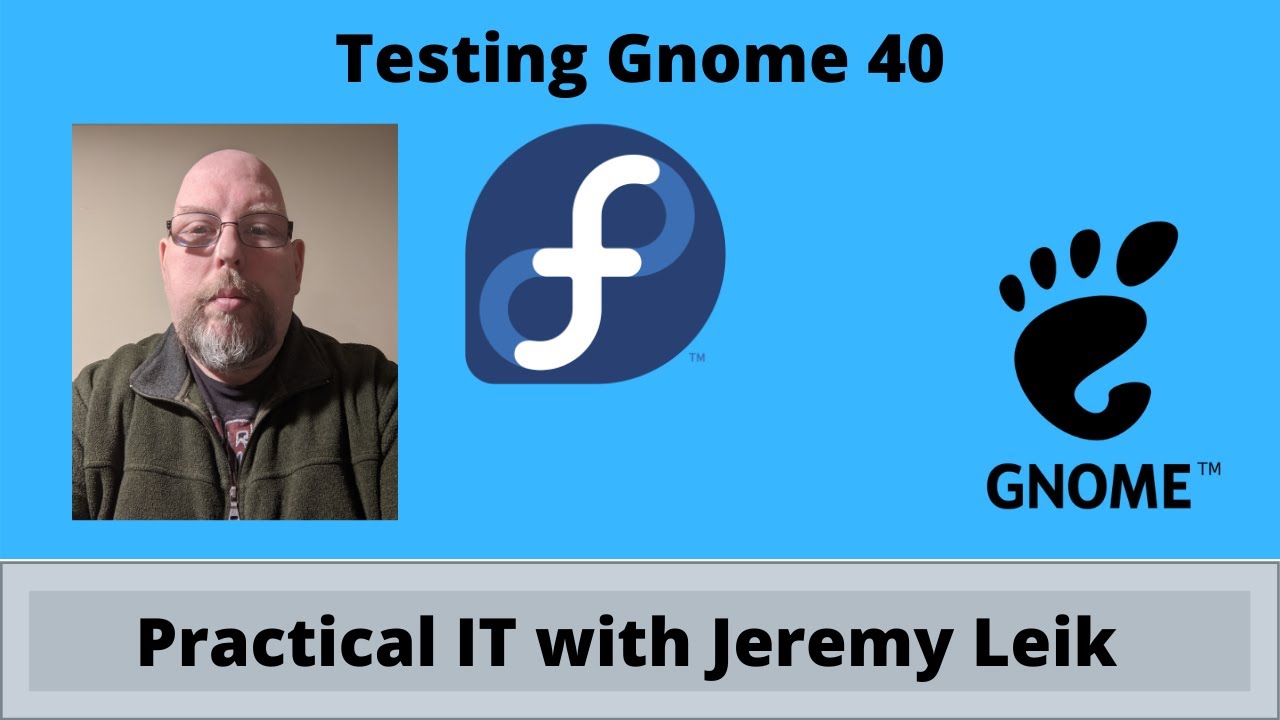 First Look at Fedora 34 Beta and Gnome 40